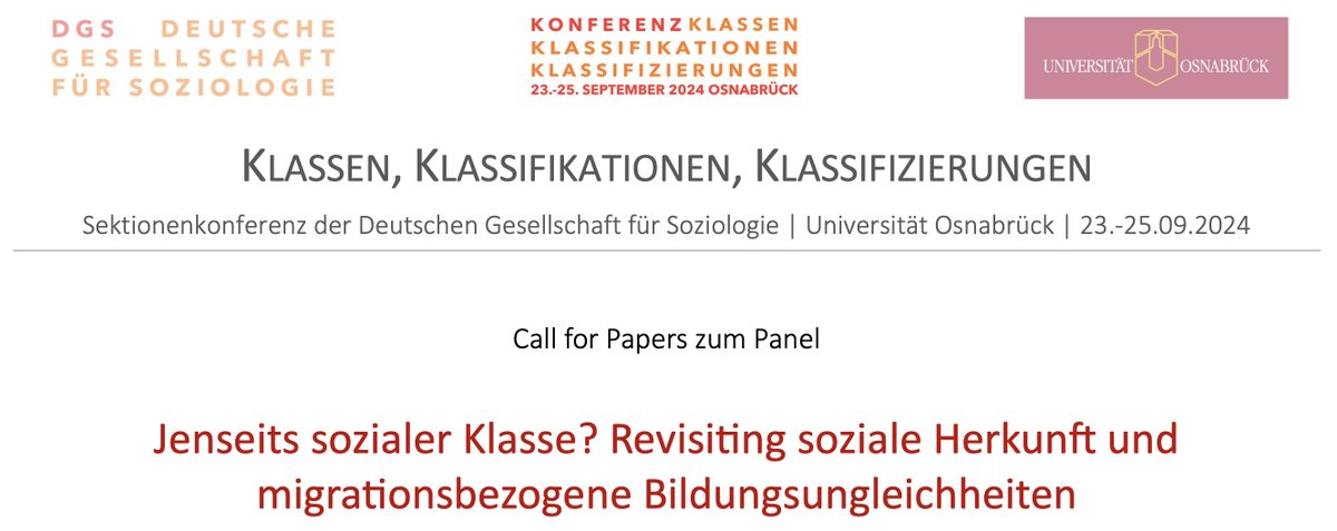 Last Call🚨noch bis 15.3. können Abstracts  für das Panel "Revisiting soziale Herkunft und migrationsbezogene Bildungsungleichheiten" eingereicht werden, das @JannaTeltemann und ich für die @bildungssektion beim <a href="/DGSoziologie/">DGS</a> 2024 ausrichten. CfP ⬇️ soziologie.de/fileadmin/user…