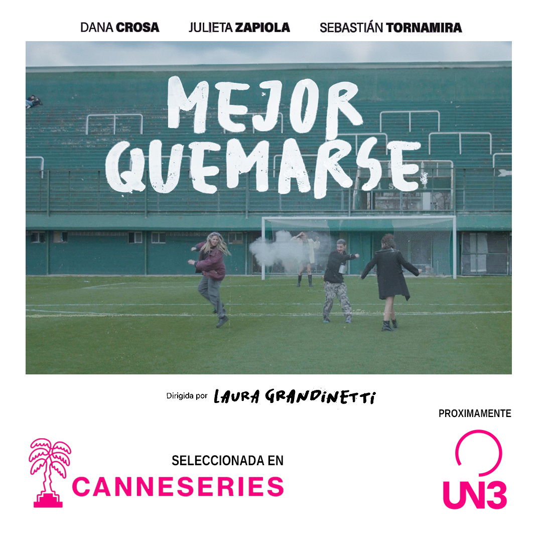 Estamos felices de contarles que la serie 'Mejor Quemarse' fue seleccionada en el festival de @CANNESERIES 📷 ¡Proximamente la podrán ver por UN3.TV!