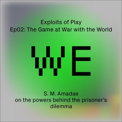 From military strategy to the corporate imaginary, from public policy to the worldview of Big Tech, game theory has dramatically reshaped power and the way live. 
On e02 of our <a href="/weirdEconomies/">weirdEconomies</a> podcast THE EXPLOITS OF PLAY we speak with <a href="/sm_amadae/">SM Amadae</a>, author of PRISONERS OF REASON.