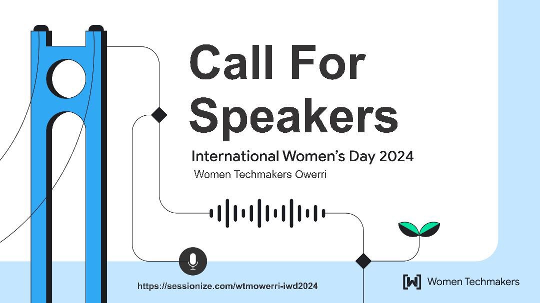 📣*WTM Owerri, Call for Speakers*📣 Women Techmakers Owerri is excited to announce our International Women's Day event, and we're looking for speakers to share their expertise and insights! Apply now to be a speaker at our event via this link: sessionize.com/wtmowerri-iwd2…