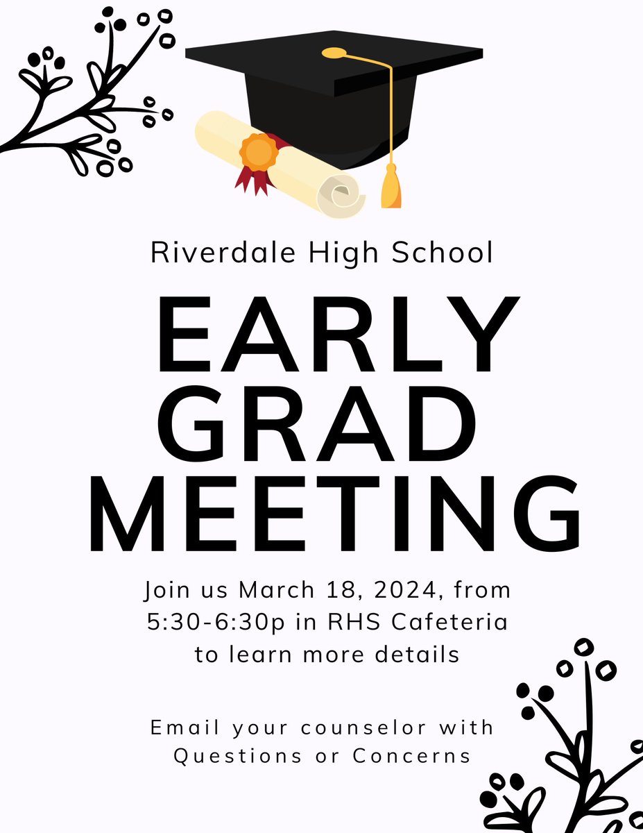 Interested in Graduating early? 

Mark your calendars to attend this meeting where you will learn more about what it takes to graduate early at the end of your Junior year or in December of your Senior year!