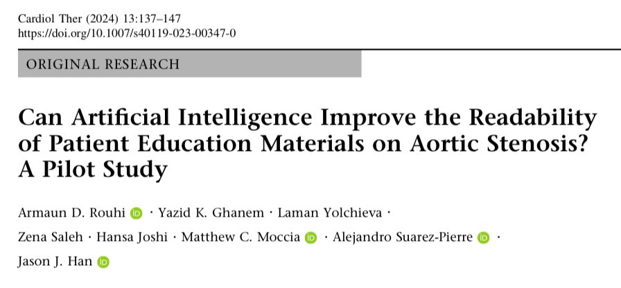 Published in @Cardio_Therapy…
@Armaun_Rouhi & @JasonHanMD utilize ChatGPT to improve the readability of surgical patient education materials on aortic stenosis. 
link.springer.com/article/10.100…