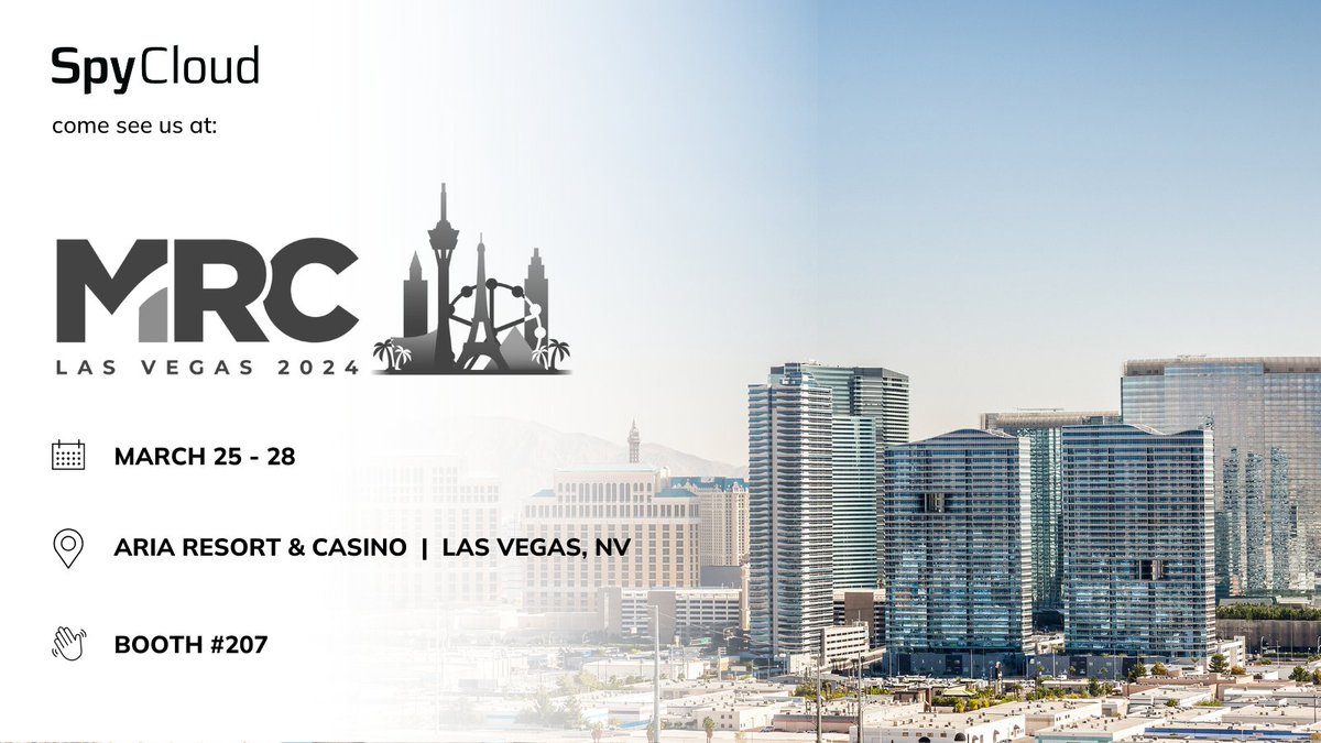 #MRC2024 is only a few weeks away!! If you're planning on attending, don't miss stopping by the @spycloudco booth (#207) to learn how our solutions can better help you protect against costly cyber threats. #consumerriskprotection #employeeriskprotection