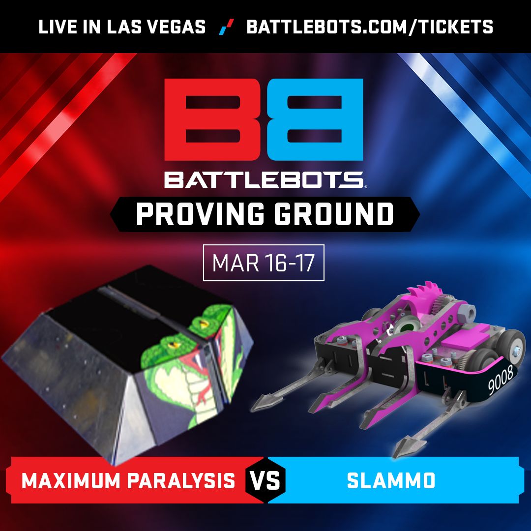 This weekend (March 16-17) -- LIVE IN LAS VEGAS -- It's Maximum Paralysis vs. Slammo at BattleBots Destruct-A-Thon!