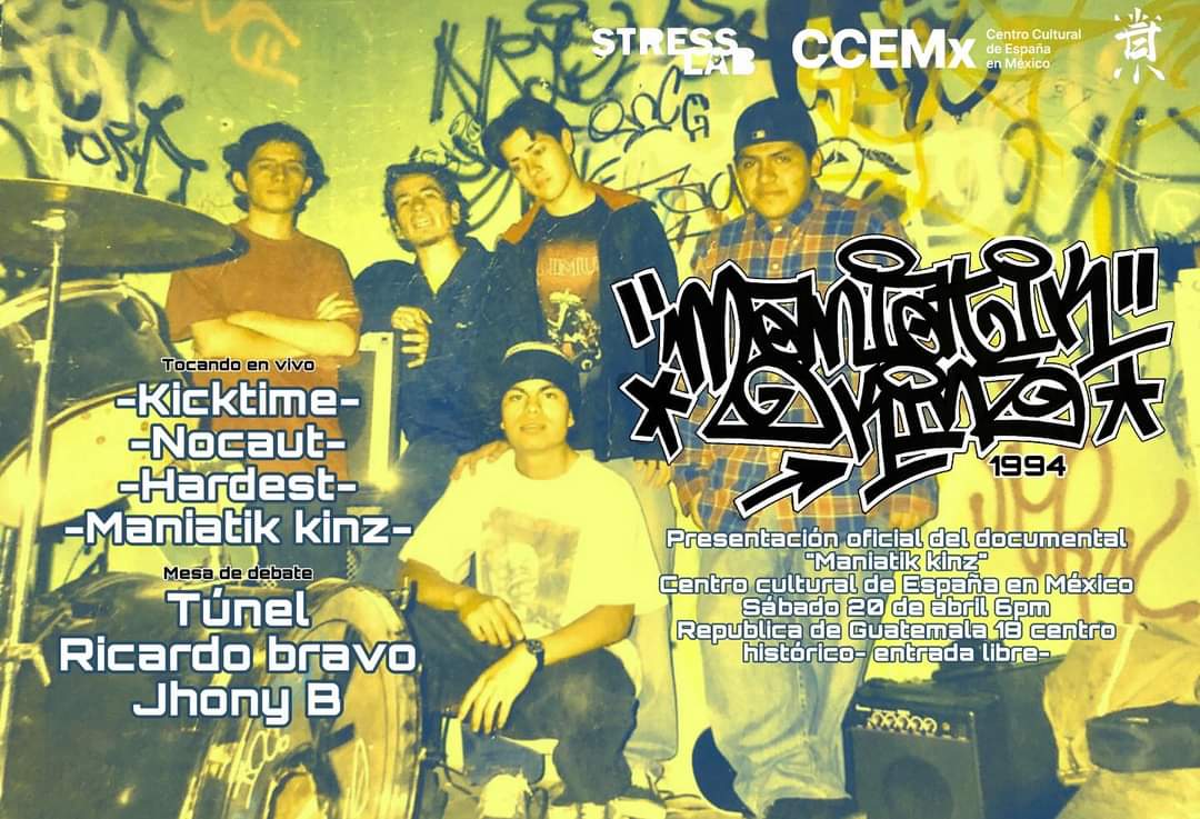 NOCAUT_DFHC's tweet photo. Presentación oficial documental “Maniatic Kinz” en @ccemx sábado 20 de Abril 6PM participación especial de #NOCAUT #KICKTIME #ThaHardest #ManiaticKinz totalmente en vivo! Mesa de debate con #Tunelxst #RicardoBravo y #JhonyB ENTRADA LIBRE! #DFHC #QROHC #ThaHardestCrew #BünkerCrew https://t.co/HbhVXz8KBS