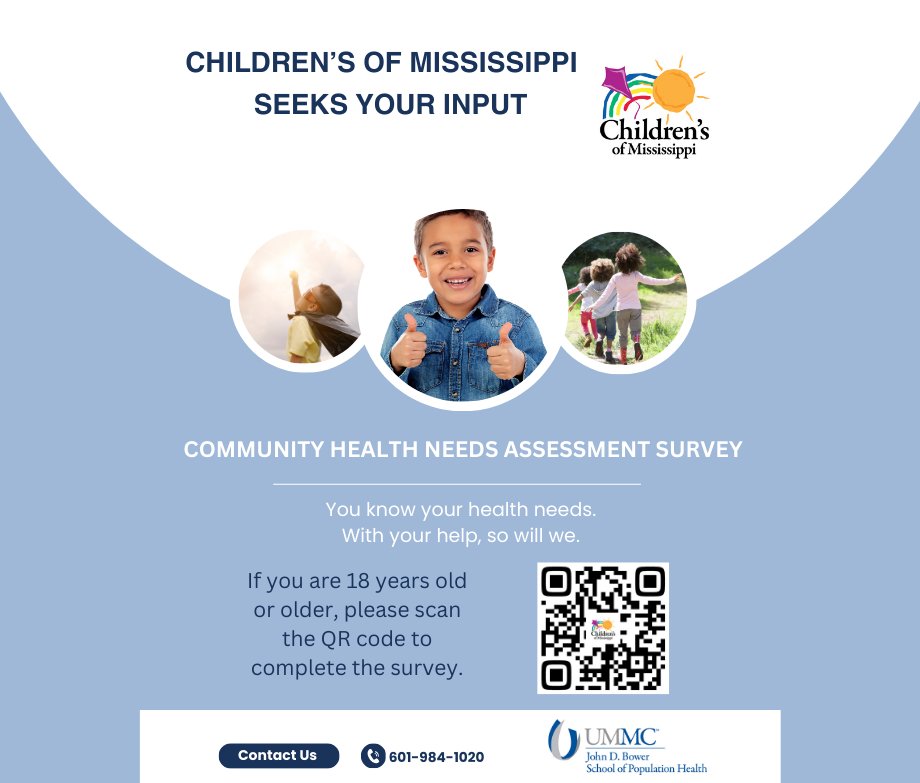 Do you care for a child in MS? Please help Children's of Mississippi identify the most important needs of your community.