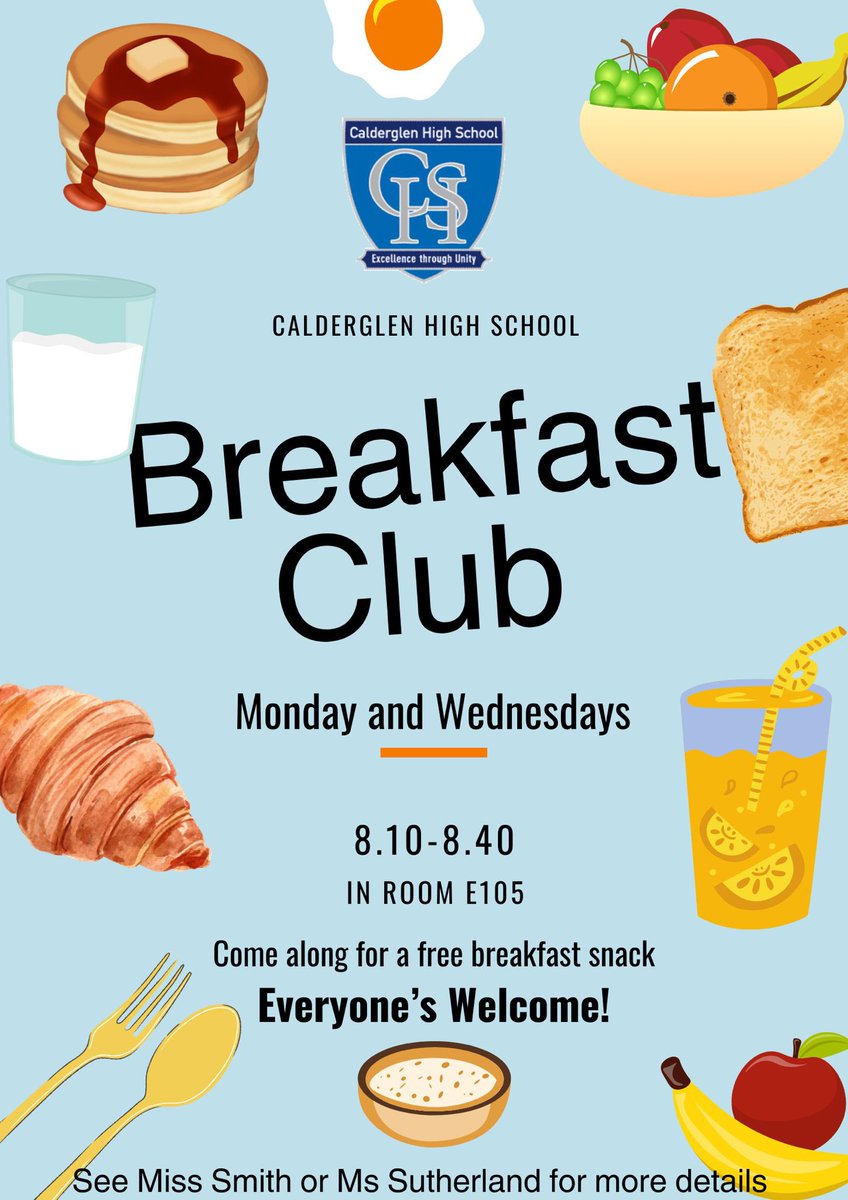 Calling all @CglenHighSchool pupils 👩‍🏫 Tomorrow is the first day of Breakfast Club 🥐🧃 if you fancy popping along, all the information is below ⬇️