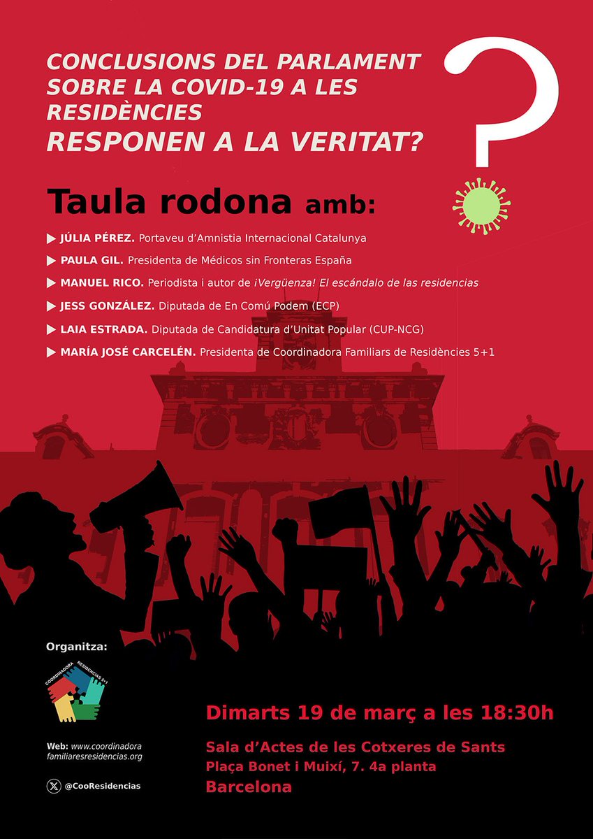 Vols saber si les conclusions del <a href="/parlamentcat/">Parlament de Catalunya</a> sobre la gestió de la #COVID19 a residències responen a la veritat? Ho debatrem amb <a href="/AmnistiaCAT/">Amnistia Internacional Catalunya</a> <a href="/MSF_Espana/">Médicos Sin Fronteras</a> <a href="/manuelrico/">Manuel Rico</a> <a href="/JessGH_/">Jess González H.</a> <a href="/EstradaLaia/">Laia Estrada</a> i <a href="/CooResidencias/">Coordinadora residencias 5+1</a>.  El 19/03, 18:30h, Sala d'Actes Cotxeres de Sants. Pl Bonet i Muixí 7.