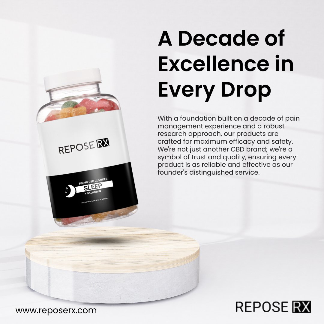 Repose RX brings a decade of expertise to every bottle of our CBD Sleep Gummies. Our products are the result of meticulous research and a commitment to safety and efficacy.  #CBDGummies #PhysicianOwned #VeteranOwned #WomanPhysician #SupportVeteranBusinesses