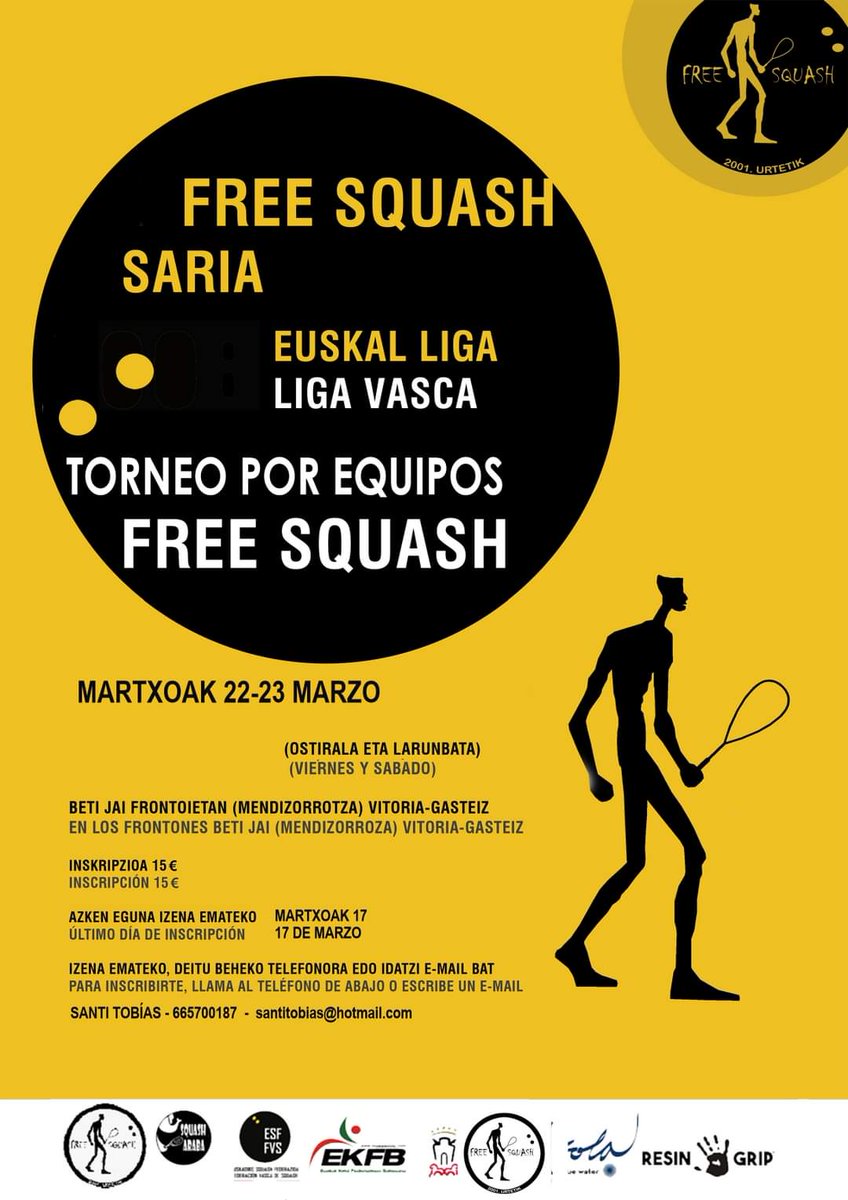 Campeonato de Euskadi por Equipos 2024

22-23 de Marzo

Frontones Beti-Jai (Ayuntamiento de Vitoria-Gasteizko Udala)

Organiza 
FreeSquash
<a href="/arabasquash/">F. Alavesa de Squash</a>

Colabora 
<a href="/BasqueWater/">Alzola</a>
<a href="/ResinGrip/">ResinGrip®</a> 
<a href="/EUSKAL_KIROLA/">EKFB</a>