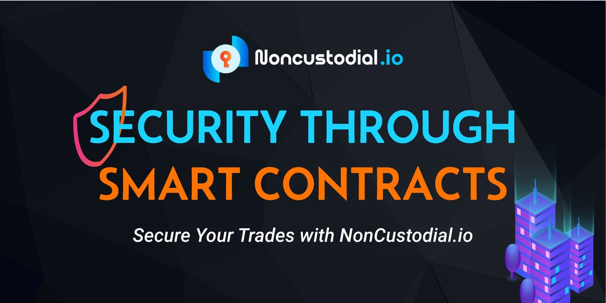 🛡️💼 Trade with confidence on NonCustodial, where security isn't an afterthought👉🏼it's built into every transaction with smart contracts. Your trades, armored by technology✨ #P2P #DecentralizedFinance #InnovateTrade #SafeTrading #SecureTrading #SmartTrading