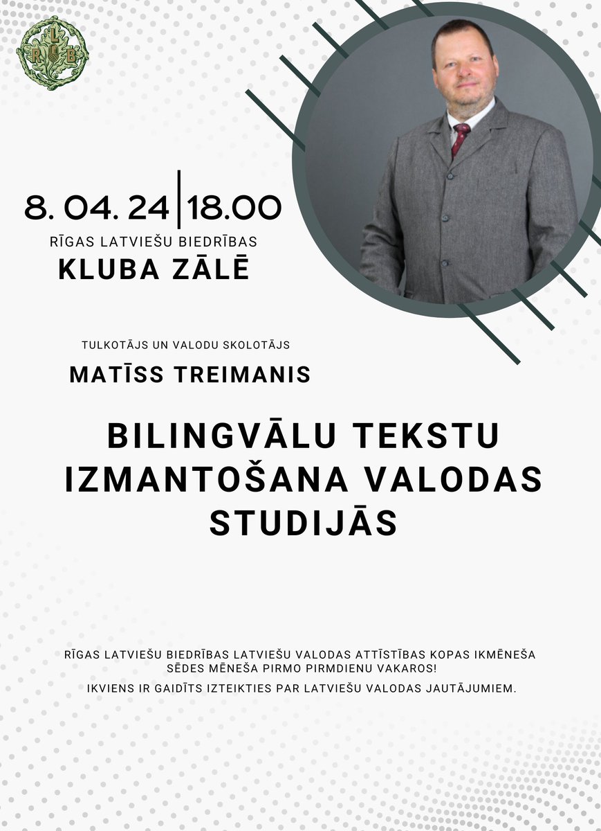 🇱🇻 Pagodinos ziņot, ka 2024/04/08 18.00 Rīgas Latviešu biedrības (<a href="/RLB_lv/">RLB_lv</a>) Latviešu valodas attīstības kopas (<a href="/LVAK_valoda/">Latviešu valodas attīstības kopa</a>) sēdē Kluba zālē tulkotājs un valodu skolotājs Matīss Treimanis uzstāsies ar priekšlasījumu "Bilingvālu tekstu izmantošana valodas studijās". Uz tikšanos! 🌿