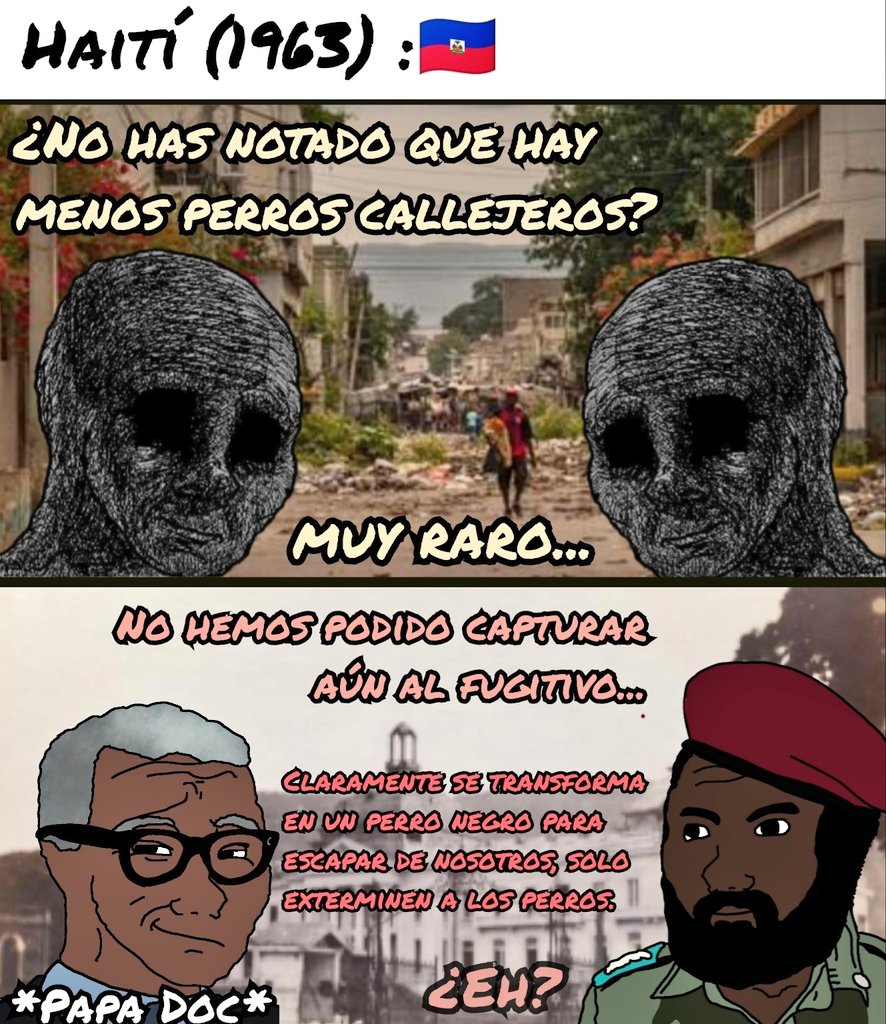 ElBotCinico's tweet photo. Según una leyenda: el dictador de Haití, Papa Doc, ordenó erradicar a los perros negros porque creía que su enemigo (Clement Barbot) podía transformarse en uno. https://t.co/dZkd08jwwT