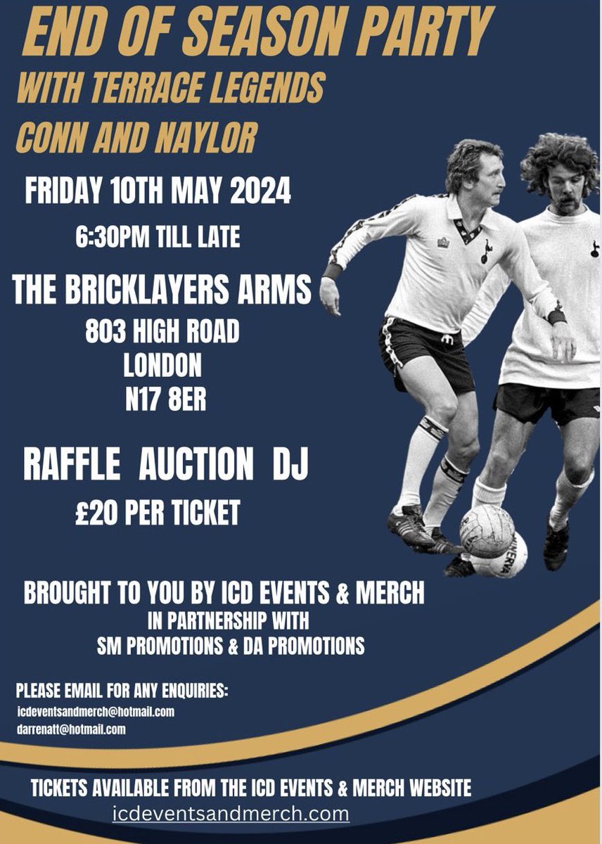CONN & NAYLOR May 10th 6.30pm till late Q&A evening with these terrace legends of the 70s at The Bricklayers Arms N17 @Darren_attwood @SMpromotions61 icdeventsandmerch.com/events #COYS #N17 #Tottenham