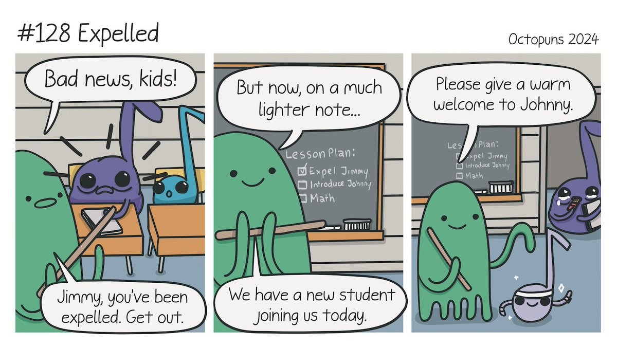 Octopuns's tweet image. New Comic: #128 Expelled octopuns.com/2024/03/128-ex… #puns #comics #Procreate #art #webcomics
