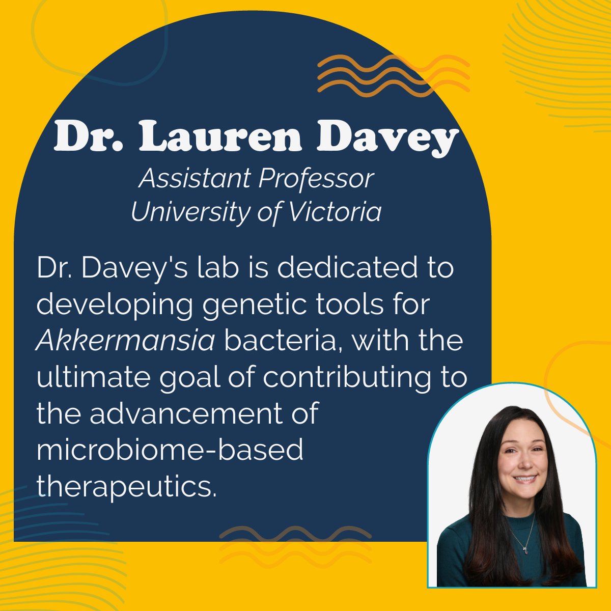 Meet Dr. Lauren Davey (daveylab.ca), an Assistant Professor @uvic with a goal of advancing microbiome-based therapeutics. Dr. Davey is mentored by @KathyDMcCoy