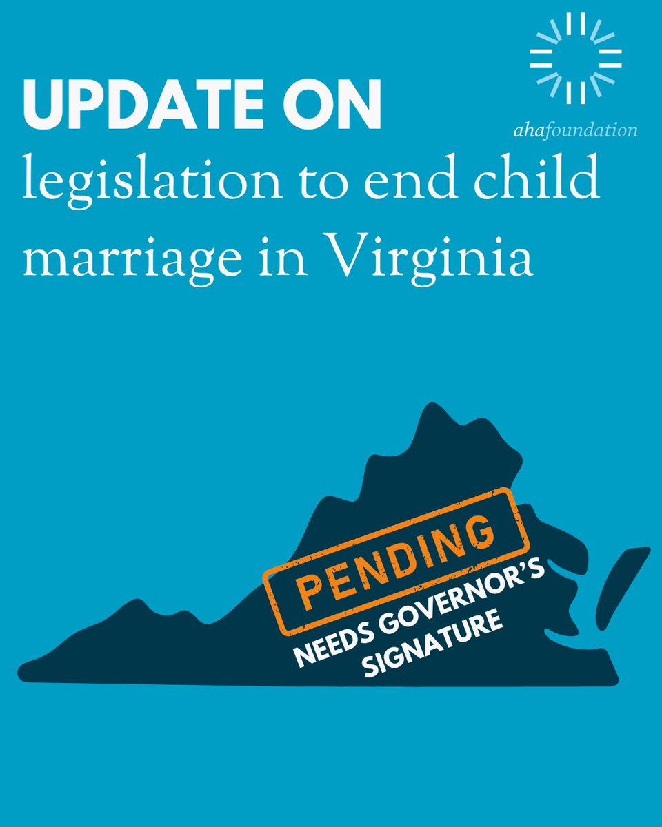 AHAFoundation's tweet photo. We're *this* close to ending child marriage in #VA! The legislature has passed #HB994 to make the marriage age #18NoExceptions! Huge shoutout to the bill sponsor @Keys_Gamarra for championing this crucial cause! Now awaiting Gov. Youngkin's signature to make it law. https://t.co/EFPE3rviOr