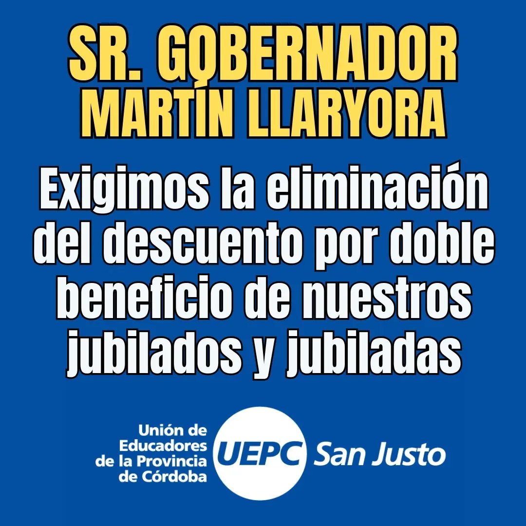 uepc_san's tweet photo. . 📣𝙎𝙧. 𝙂𝙤𝙗𝙚𝙧𝙣𝙖𝙙𝙤𝙧 𝙈𝙖𝙧𝙩𝙞́𝙣 𝙇𝙡𝙖𝙧𝙮𝙤𝙧𝙖 Exigimos: la inmediata eliminación del diferimiento, el cumplimiento del Fallo Bossio (pago del 82% móvil)  y la eliminación del descuento por doble beneficio a nuestros jubilados y jubiladas  ‼️
#BastaDeAjuste https://t.co/aBANwpLRmT