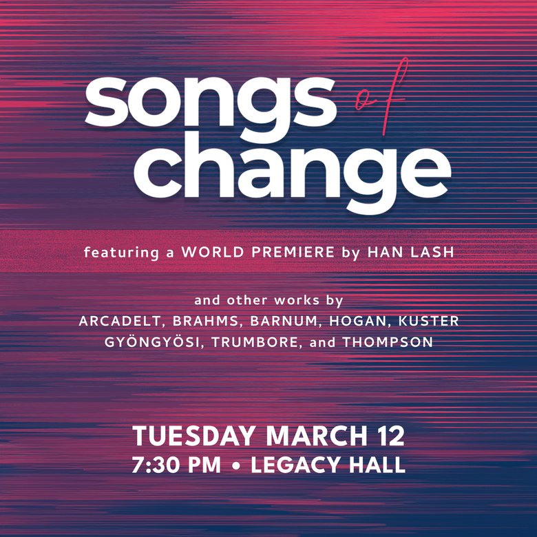 Tonight: The Schwob Singers, led by David Hahn, premiere Han Lash's 'Songs of Change' @ 7:30pm, Legacy Hall at The Joyce & Henry Schwob School of Music @ColumbusState events.columbusstate.edu/#event-details…