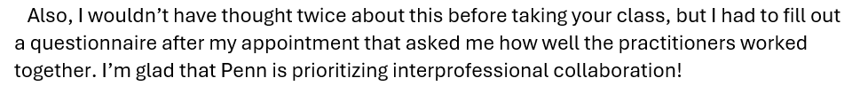 KatieHunzinger's tweet image. Notes like these just make our day! All credit to @trpollen as he designed and curated our "Developing the Interprofessional Team" course, I just implement it 😜  So important for our future clinicians to work across disciplines and understand one another's roles/training.