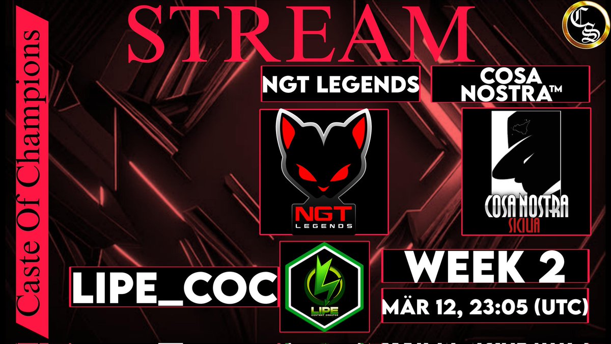 Chavalos, compartan para que nadie se pierda estás guerrazas 
@CasteOfChampion 
<a href="/NgtLegends/">NGT Legends</a> 🆚 <a href="/CosaNostra_CoC/">Cosa Nostra™️</a> 
Twitch.tv/lipe_coc