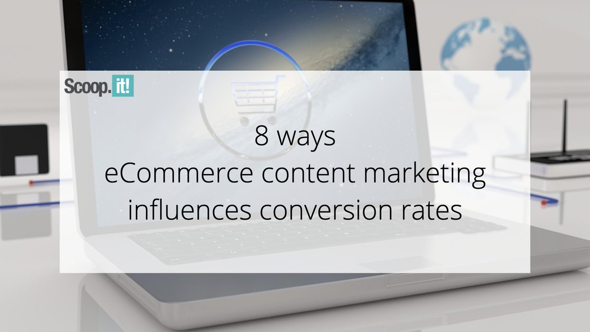 8 Ways Ecommerce Content Marketing Influences Conversion Rates #ecommerce #contentmarketing #ecommercecontentmarketing #conversionrates hubs.ly/Q02nV2Nj0