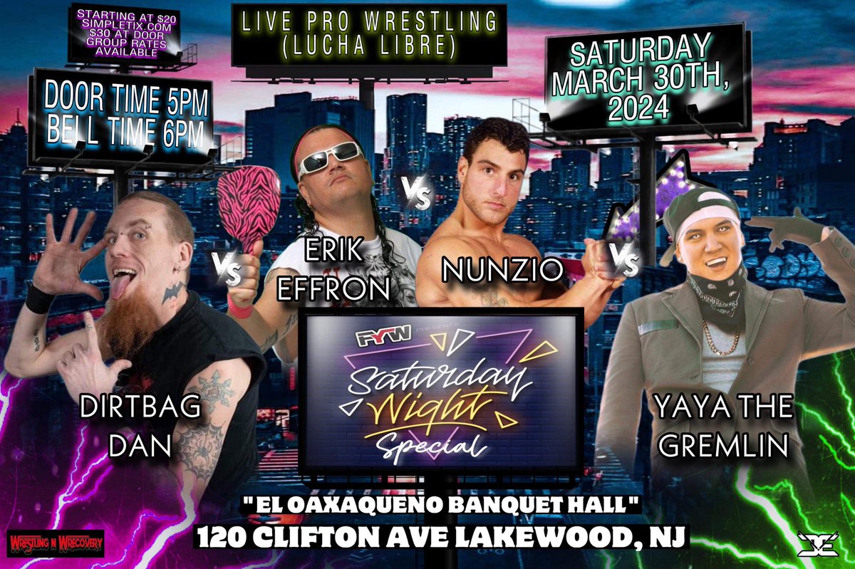🚨Match Update!!! Yaya The Gremlin has been added to this match!!! March 30 Lakewood NJ FYW Live Pro Wrestling (Lucha Libre) Saturday Night Special! Fatal 4 Way Action: ECW/WWE Legend Nunzio Vs Dirtbag Dan Vs Effron Vs YaYa Doors 5pm Bell 6pm Tickets- simpletix.com/e/fyw-pro-wres…?