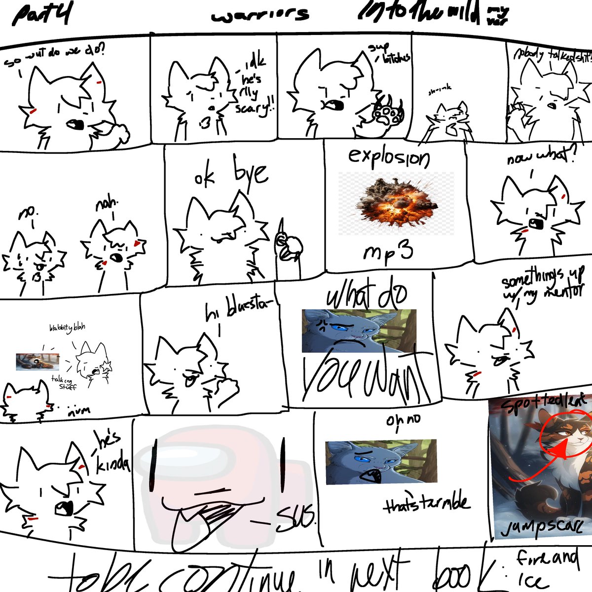 so many procrastinations later i did it
@bintendo_64 saw me do the funny comic thing

guh

enjoy

#warriorcats #warriorcatsart #warriorcatsa3iLver