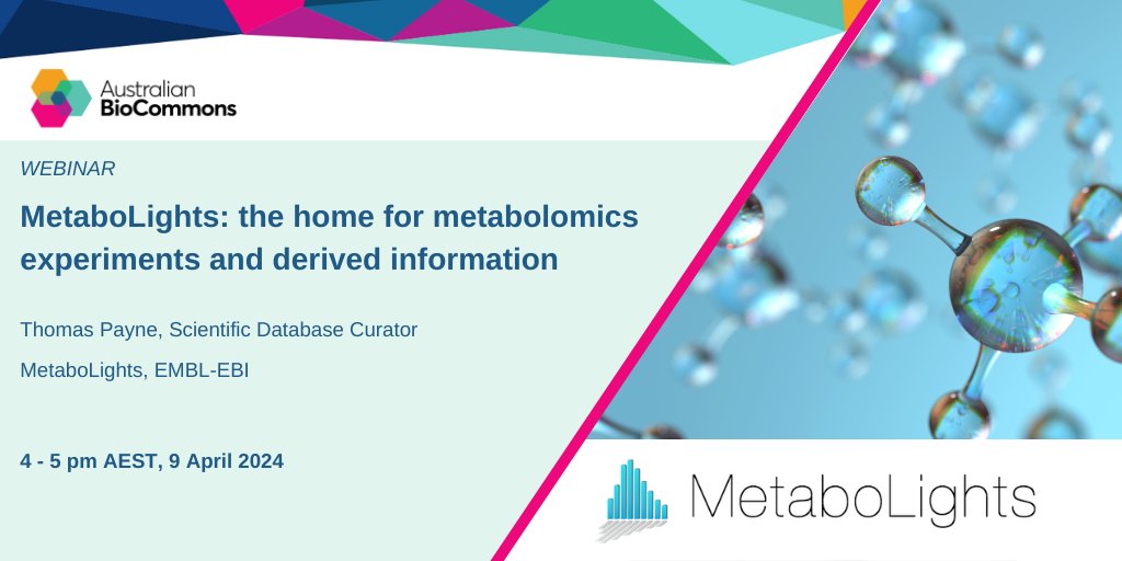 Work with #metabolomics data? Have data to share? 🔍 info about #metabolites? Jjoin Thomas Payne from @emblebi to discover @MetaboLights, an #openaccess database for #metabolomics studies, raw experimental data and metadata. Learn more and register 👇biocommons.org.au/events/metabol…