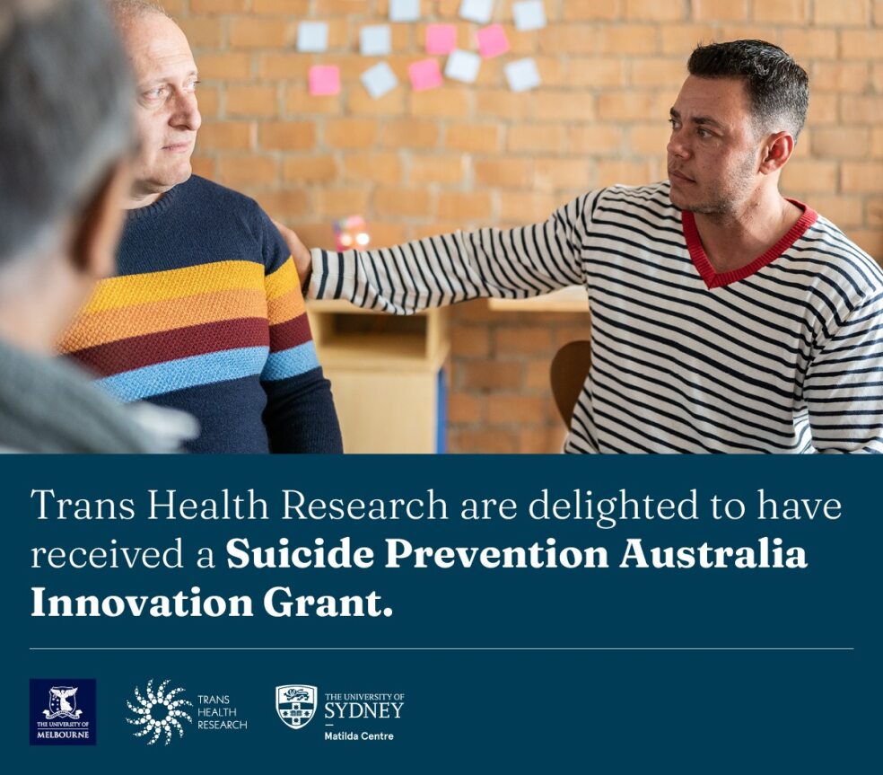 Delighted to have been awarded a @SuicidePrevAU Innovation Grant to evaluate a peer support program for trans people on a waitlist for hormones, with @TheMatilda_USyd and community partners @transgendervic @ThorneHarbour @DrAdaCheungAU @SashaBailey_v1 @UniMelbMDHS