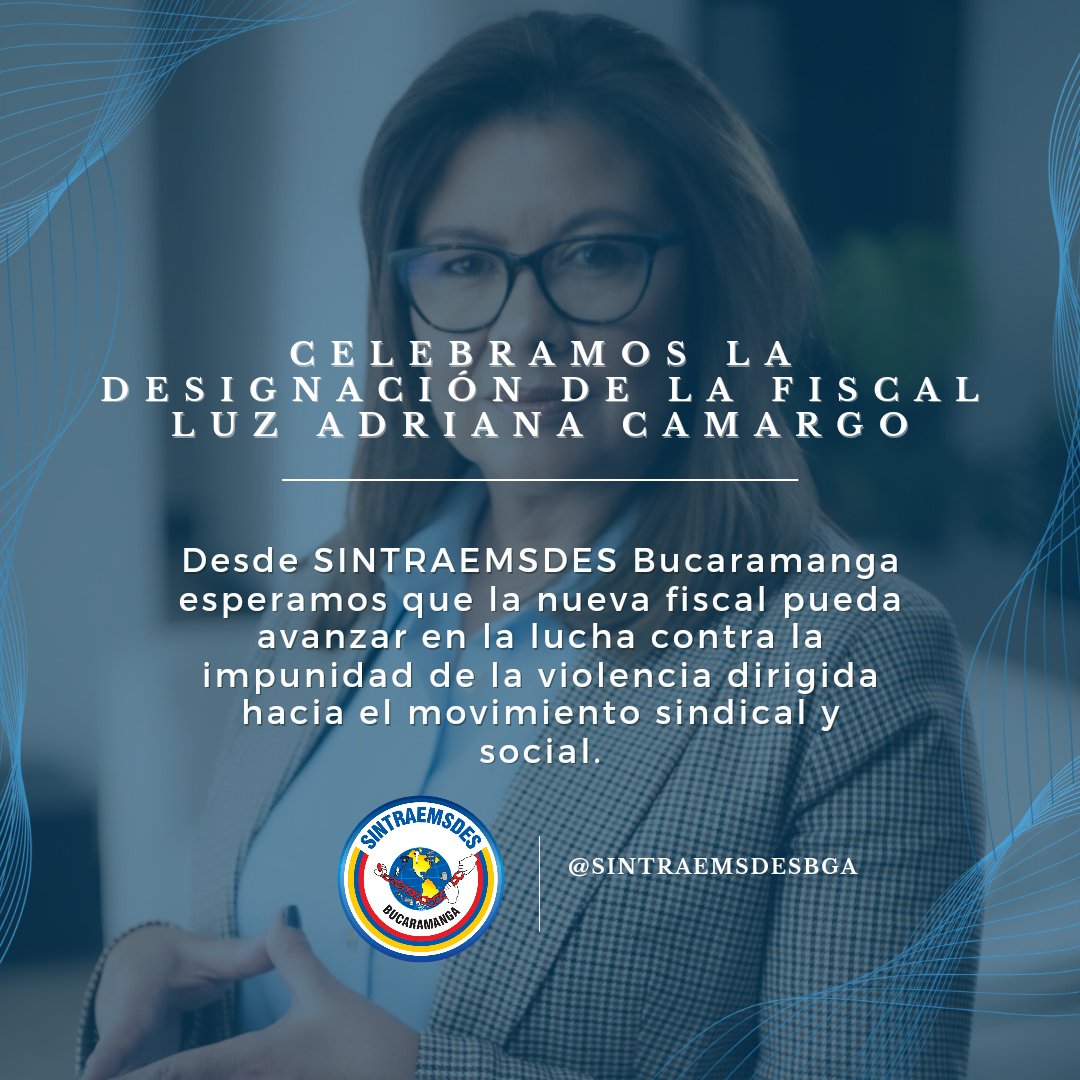#ElecciónFiscalYa| Desde SINTRAEMSDES Bucaramanga celebramos la designación de la nueva fiscal Luz Adriana Camargo y alentamos a que su mandato abogue por una verdadera justicia ⚖️. 

#Fiscalia 
#FiscalGeneral 
#FueraMancera