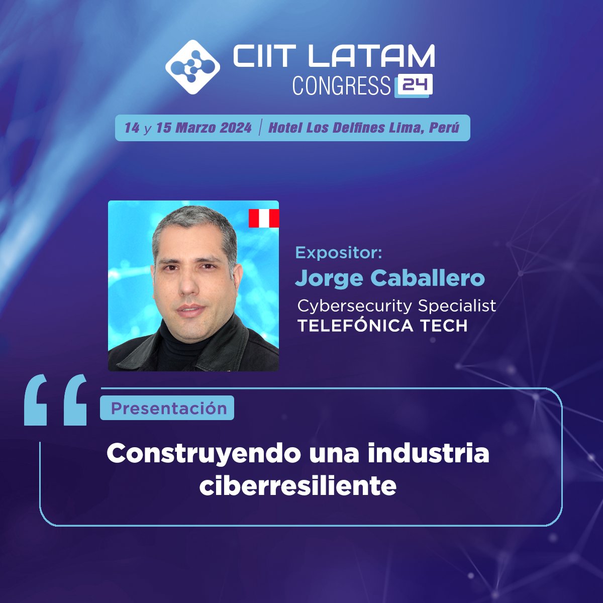 CIIT Perú (@ciitperu) on Twitter photo No te pierdas la presentación de Jorge Caballero en el CIIT Latam Congress 24. Se desempeña como Cybersecurity Specialist de Telefónica Tech y estará presentando: "Construyendo una industria ciberresiliente".
🎟Adquiere tu entrada: bit.ly/CIITLC24
📧info@ciitperu.com No te pierdas la presentación de Jorge Caballero en el CIIT Latam Congress 24. Se desempeña como Cybersecurity Specialist de Telefónica Tech y estará presentando: "Construyendo una industria ciberresiliente".
🎟Adquiere tu entrada: bit.ly/CIITLC24
📧info@ciitperu.com