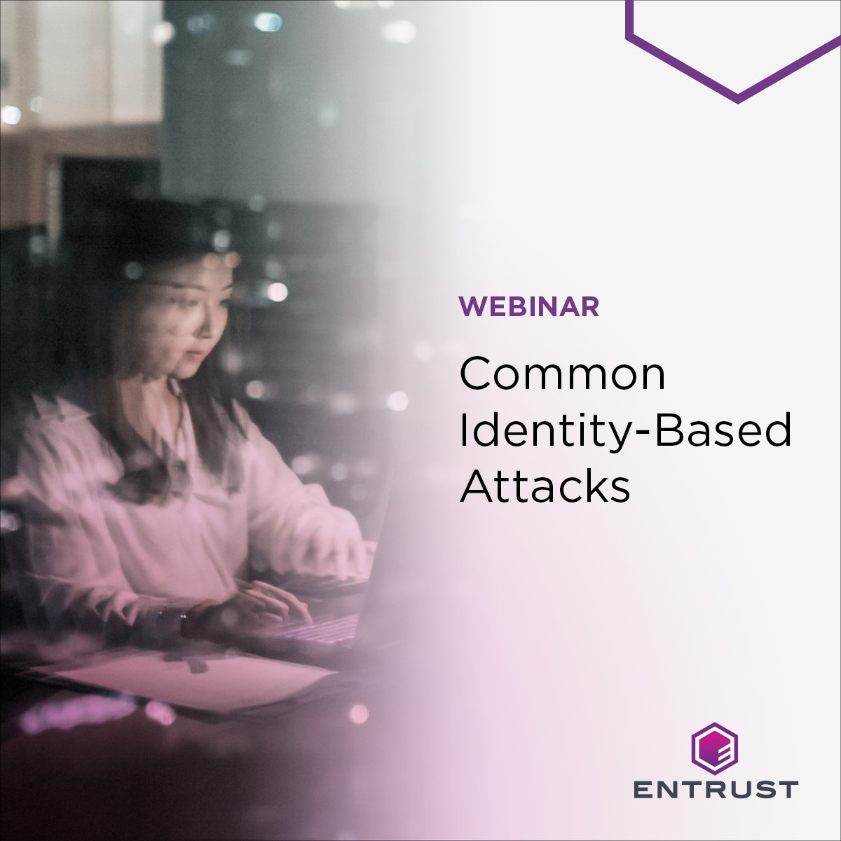 Join us on Tues, March 19, at 11:00 am ET for a webinar where we’ll discuss common identity-based cyberattacks and explore ways to defend against them. bit.ly/3TyxRSG #DiscoverEntrust #cybersecurity