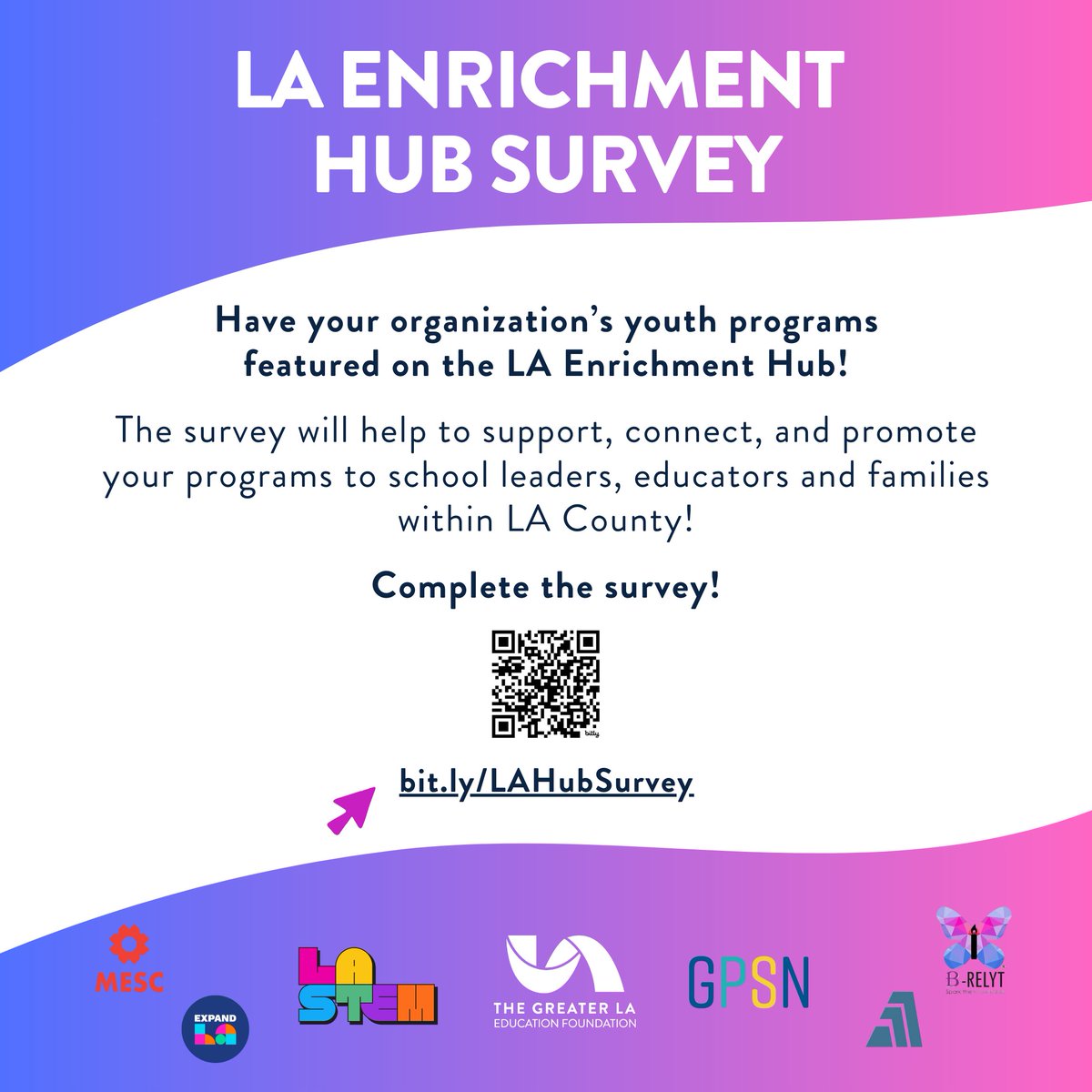 Attention all LA County youth orgs! @greaterlaedfund @expand_la & @LASTEMCollective are thrilled to invite you to join our efforts to profile the rich & vast program offerings for youth. Fill out our survey to become part of the LA Enrichment Hub! bit.ly/LAHubSurvey