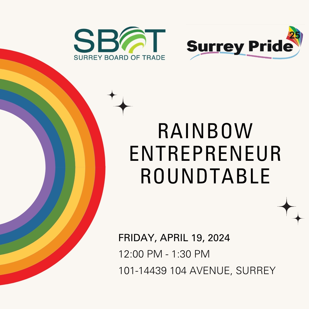 Join us on April 19 for the Rainbow Entrepreneur Roundtable hosted in cooperation with @surreypridebc, designed to be an open and supportive dialogue among entrepreneurs within the LGBTQ++ community.

Registration required: ow.ly/J9xw50QRG0L