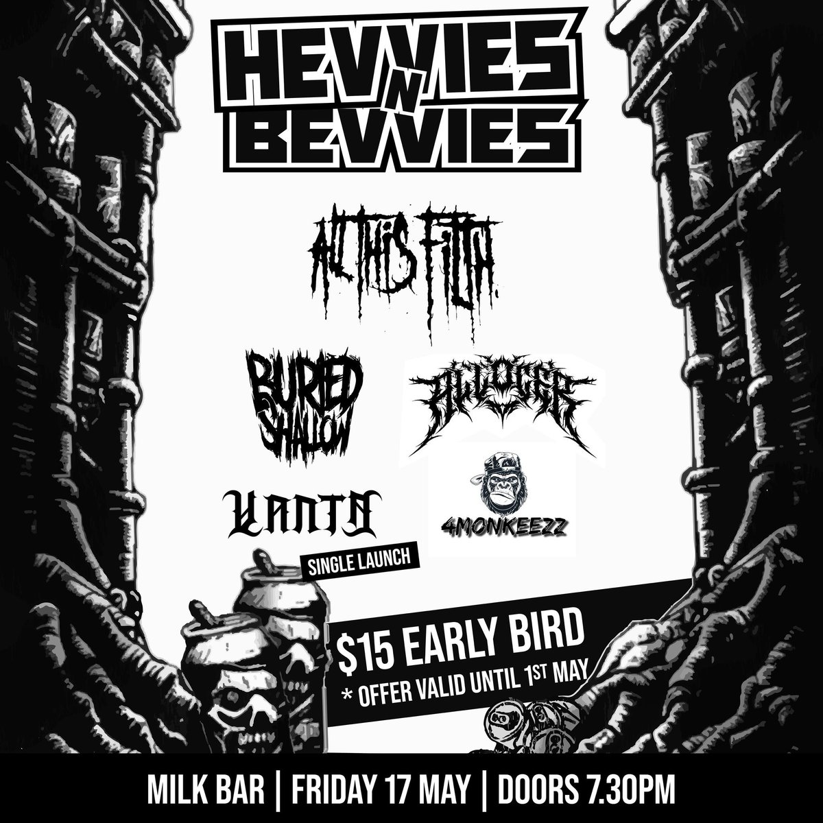 Announcing our next show on 17 May - HEVVIES 'N' BEVVIES alongside Buried Shallow, Allocer, VANTA & 4Monkeezz at the Milk Bar. Tickets on sale now from Oztix: bit.ly/49MPKTx