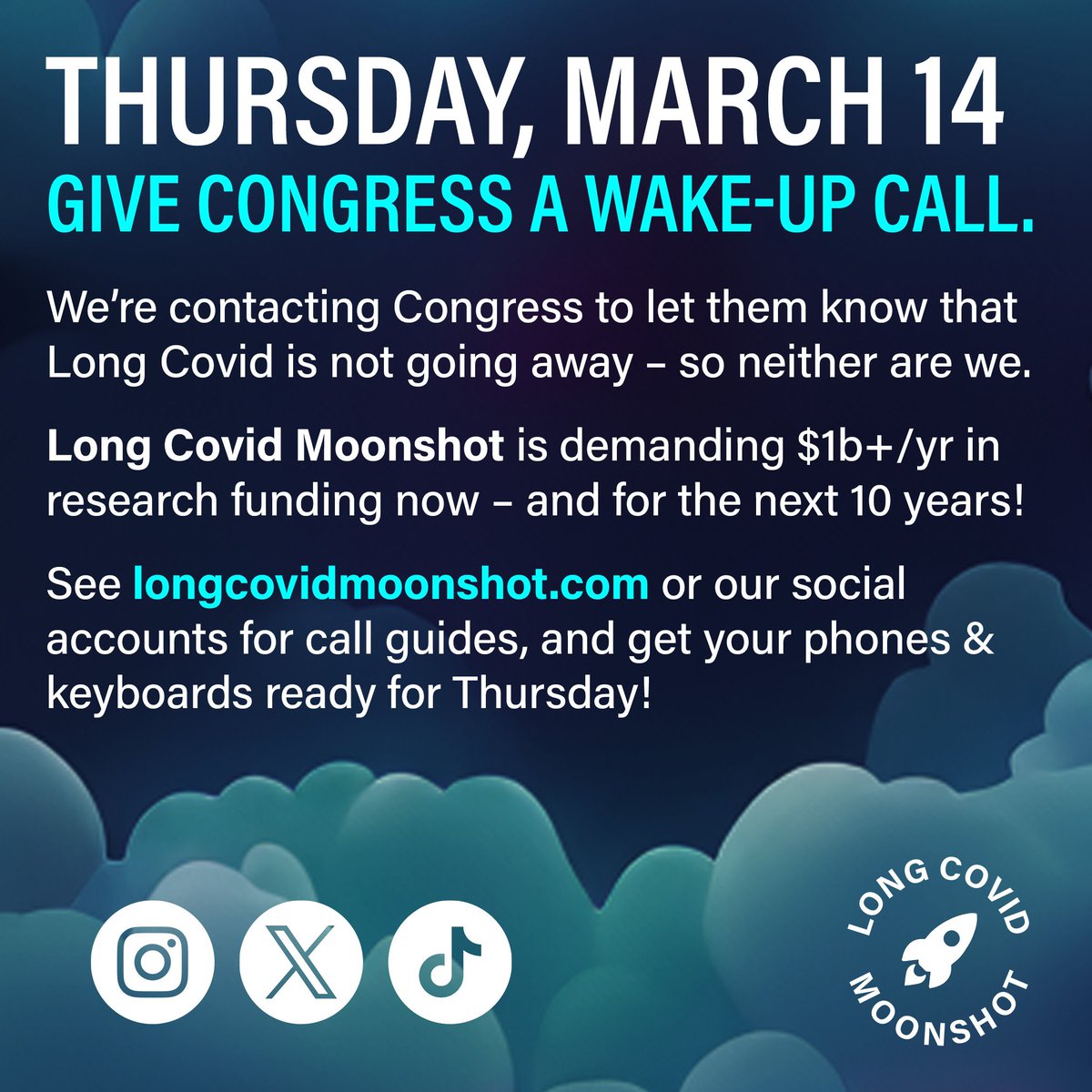 Give Congress a #LongCovid wake-up call! On Thursday, March 14, we're calling our reps to demand a #LongCovidMoonshot—$1B+ in annual research funding to find treatment for the MILLIONS suffering without help. Full call guide available our website 🚀
