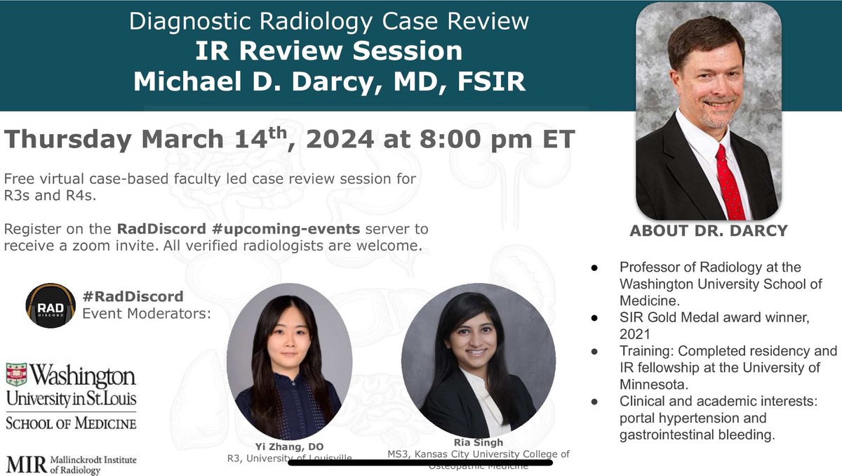 IR Review Session Michael D. Darcy, MD, FSIR Thursday March 14th, 2024 at 8:00 pm ET