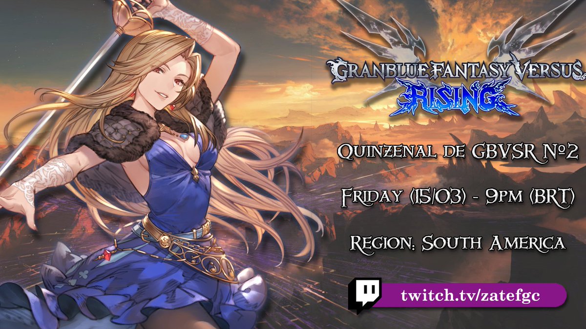 Quinzenal de GBVS Rising Nº2, inscrições abertas!

Data: 15/03 (Sexta) - 21h (BRT)
Inscrição: challonge.com/tournaments/si…
Discord: discord.gg/e5Xhz7hxye
Stream: twitch.tv/zatefgc

O Circuito acabou, mas como eu havia avisado, os quinzas continuam, então bora um granblas👀