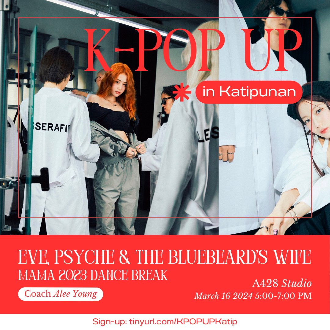 aIIfor1ove's tweet photo. wts lfb kpop cover class ph ✶

Eve Psyche and the Bluebeard’s Wife MAMA 2023 Dance Break by Le Sserafim

✶ March 16 | 5:00—7:00PM 
✶ A428 Studio Katipunan

Sign-up here: https://t.co/uzy8h9JWBA https://t.co/RNOjuDGQVh