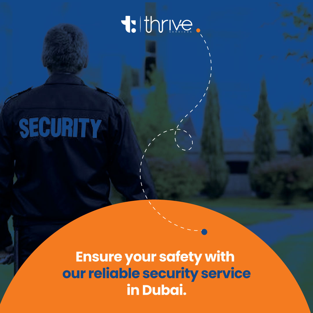 Thrive in a secure tomorrow.  Thrive Services provides reliable security solutions for your Dubai business. Contact us for a free consultation! #DubaiSecurity #B2BSecurity #ThriveDubai