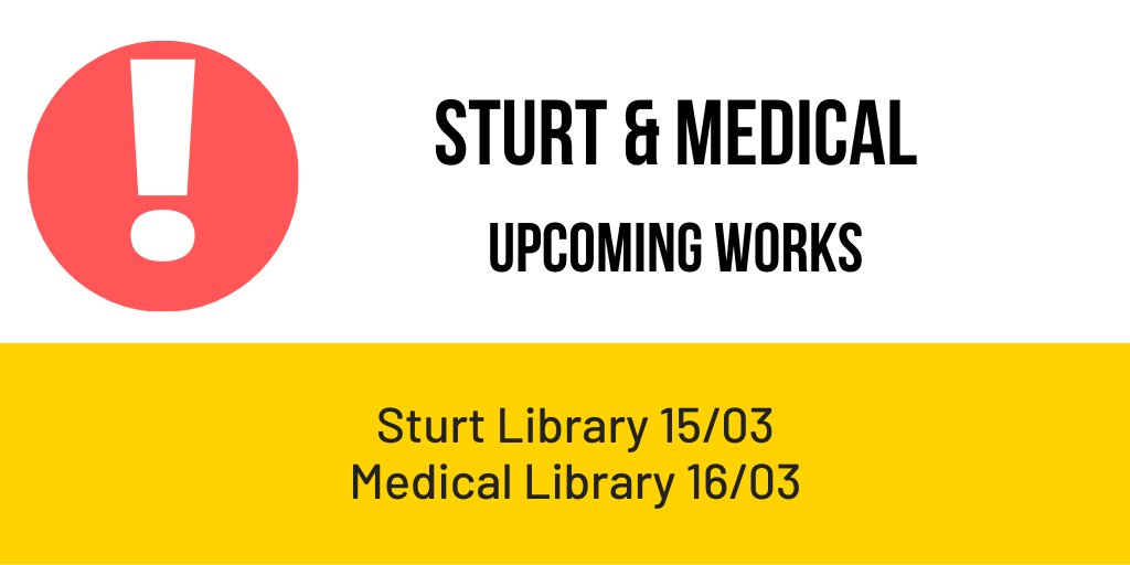 ❗️Advance notice❗️ The Sturt Library entrance will be inaccessible from 4pm on Friday 15/03 for maintenance, an alternative entrance will be open for access to the Library The Medical Library will be closed on Saturday 16/03 for building works & will reopen on Sunday 17/03