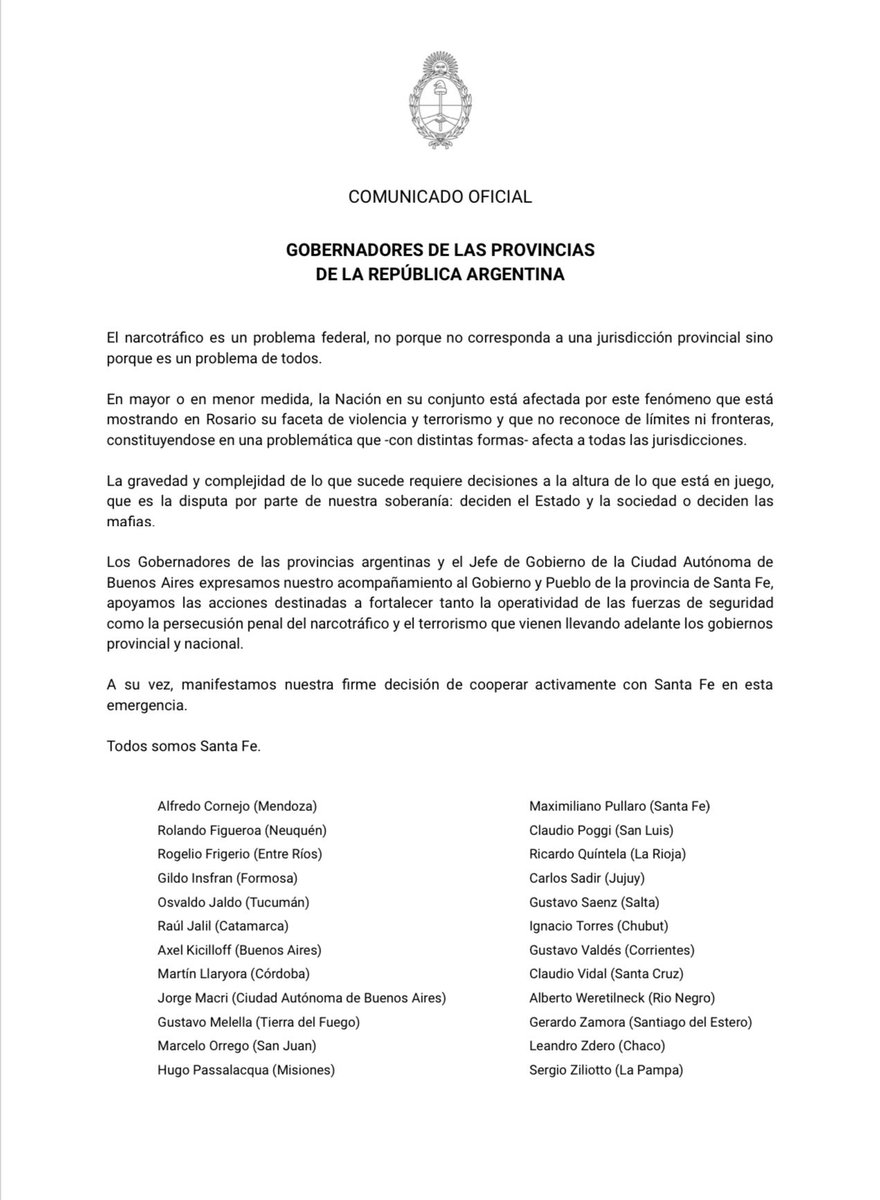 Los Gobernadores de todo el país y el Jefe de Gobierno de la Ciudad Autónoma de Buenos Aires expresamos nuestro acompañamiento a <a href="/maxipullaro/">Maximiliano Pullaro</a> y al pueblo de Santa Fe. 

Apoyamos las medidas tendientes a combatir el narcotráfico y el terrorismo.