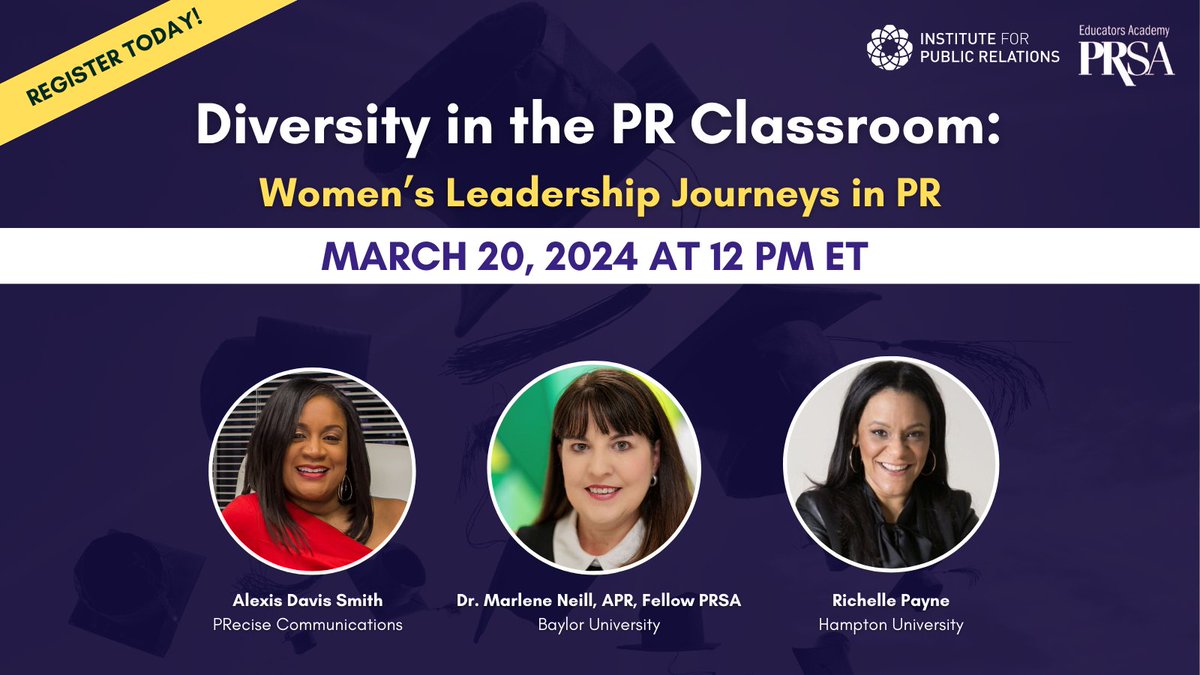 Join our upcoming virtual session of Diversity in the PR Classroom, “Women’s Leadership Journeys in PR!' 💫 This virtual session promises to foster dialogue, connection, & the collective empowerment of women in leadership. 🔗buff.ly/3GHTxFb