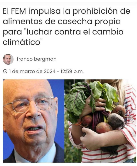 JulioRazona's tweet image. Los del Foro Economico Mundial estan desesperados porque la poblacion mundial se ha dado cuenta  de lo que son y cuales son sus fines. Asi que aceleran todas sus medidas absurdas que obedecen los politicos lacayos de los paises sometidos. 
Pretenden prohibir las huertas…