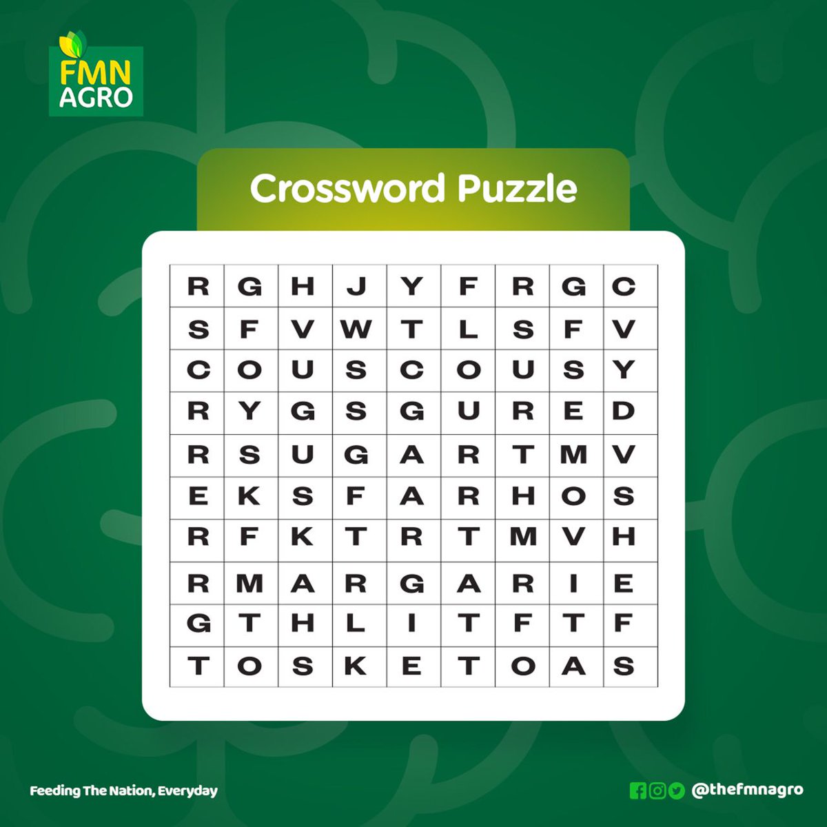 The first word you see is what you need right now. 

What Golden Penny product are you getting from this puzzle?

#crosswordpuzzles #fmnagro #goldenpenny