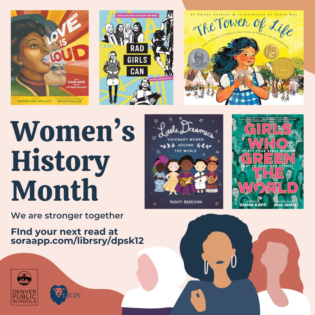 Happy Women's History Month! We are stronger together. Search the Women's History collection on Sora: soraapp.com/library/dpsk12… #dpsreads #soraapp @dps_k12 @SandraNWallace @BryanCo98882573 @kateschatz @chanastiefel @anajaren_art @VashtiHarrison