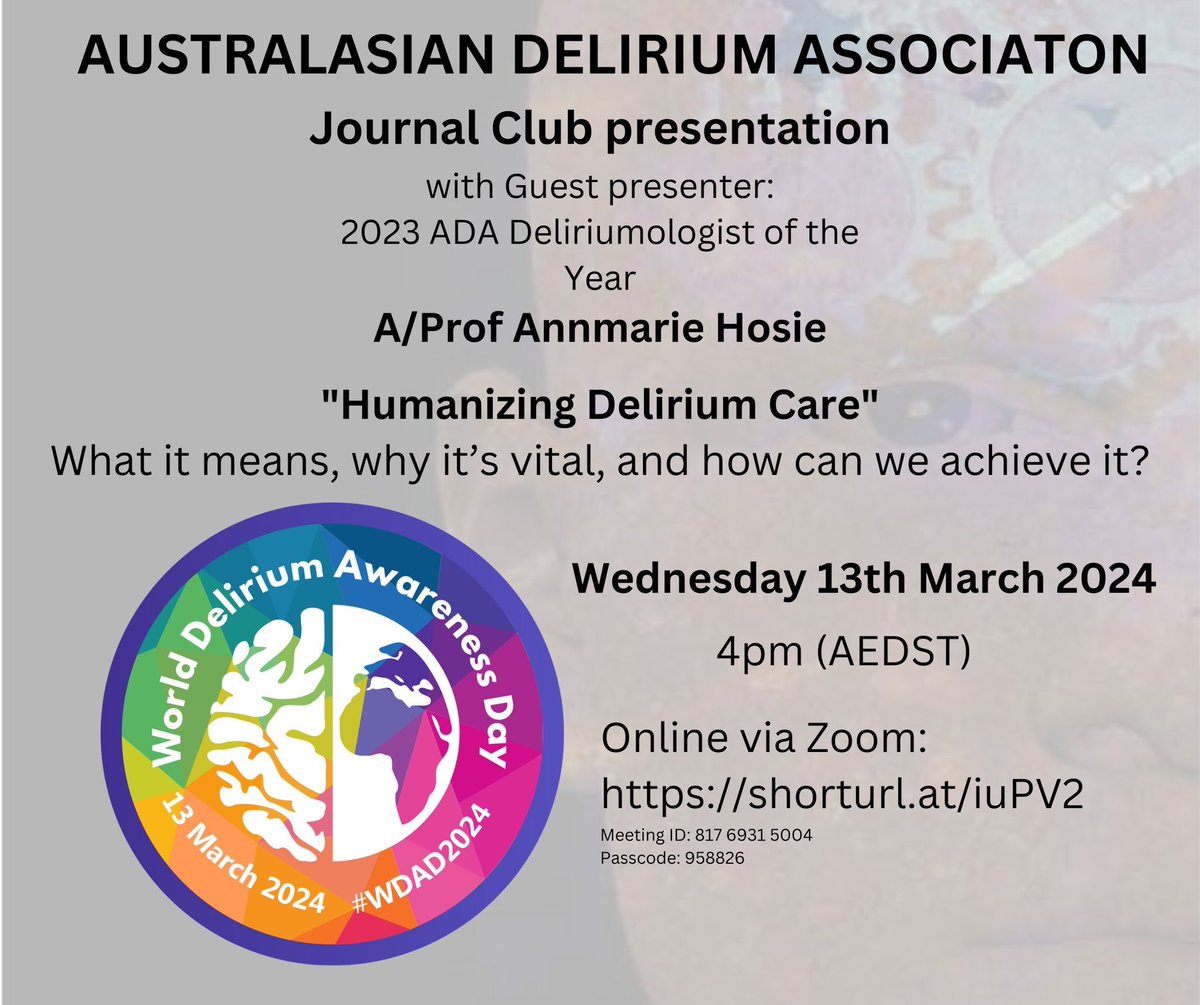 Join the #WDAD2024 events with <a href="/ANZDA_delirium/">AustralasianDelirium</a> for a special Journal Club with Annmarie Hosie today at 4pm (AEDST) 
#delirium #wdad2024