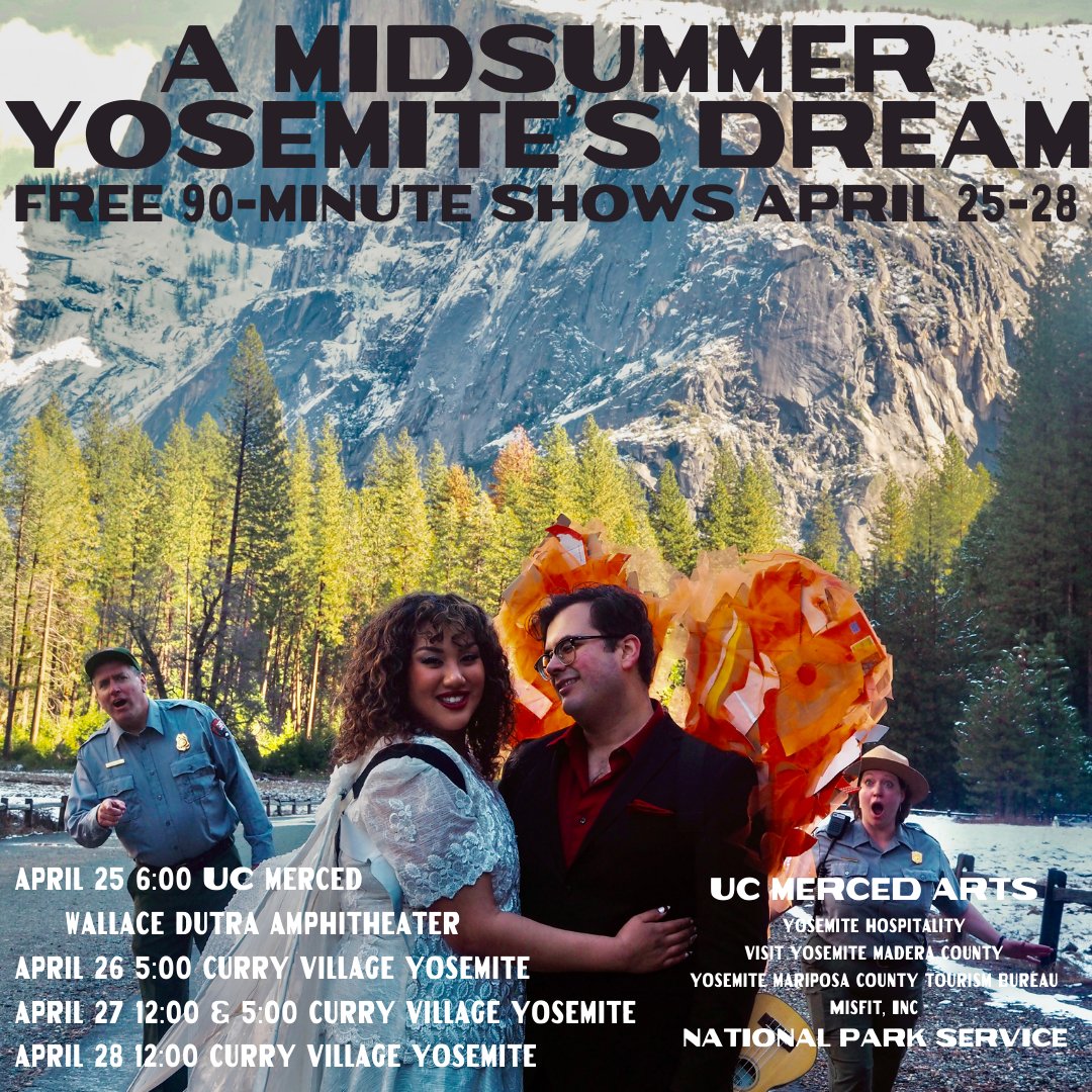 We are thrilled to be bringing #AMidsummerNightsDream to <a href="/YosemiteNPS/">Yosemite National Park</a> next month for #EarthDay. FREE performances in Curry Village April 26-28, and <a href="/ucmerced/">UC Merced</a> April 25th. Music, dancing park ranger, fairies, and ecology are all a part of this #ecotheatre adaptation!