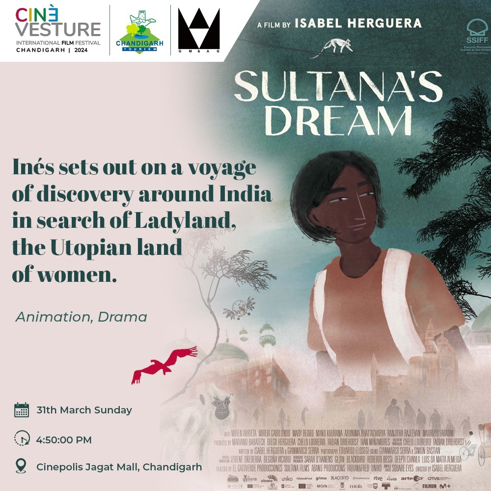 CIFF2024's tweet photo. Get on the voyage to discover India with Sultana in Sultana's Dream, on 31st March, 2024 at Cinepolis Jagat Mall. Get your passes at https://t.co/P1Y6teimlV.

#CIFF #cinevesture #SultanasDream #Drama #Animation #FilmFestival #Chandigarh #ChandigarhTourism #Cinephile https://t.co/P7hiL4dP07